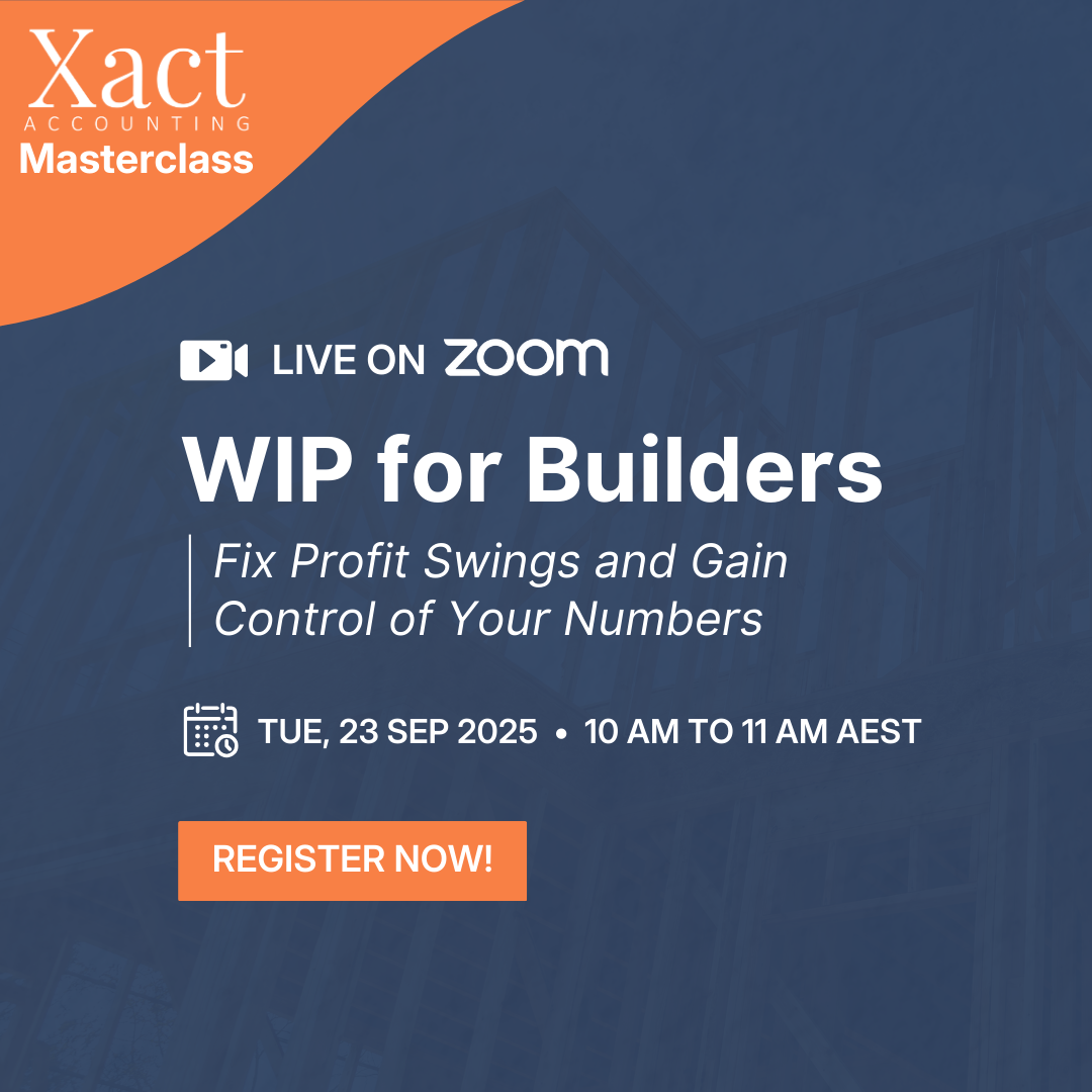 Xact Masterclass: WIP for Builders